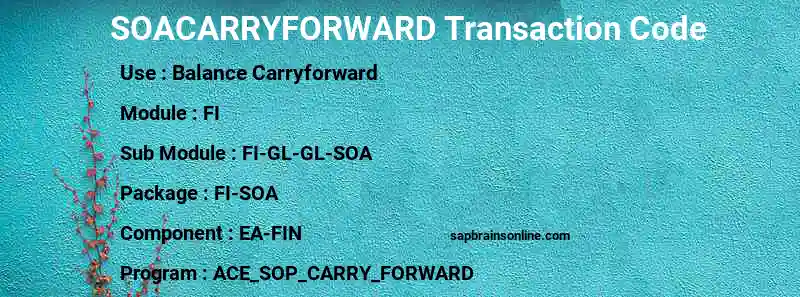 SAP SOACARRYFORWARD transaction code