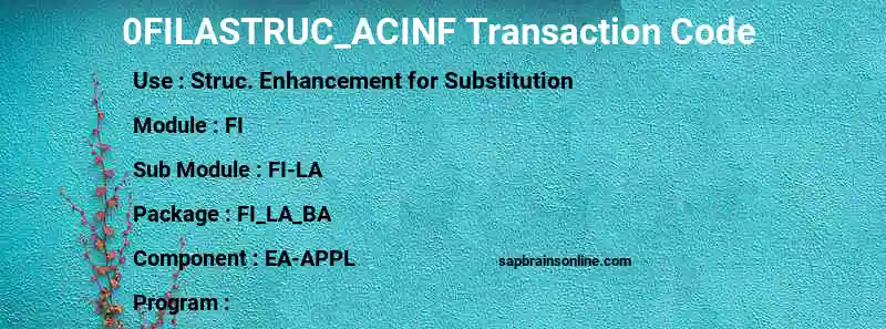 SAP 0FILASTRUC_ACINF transaction code