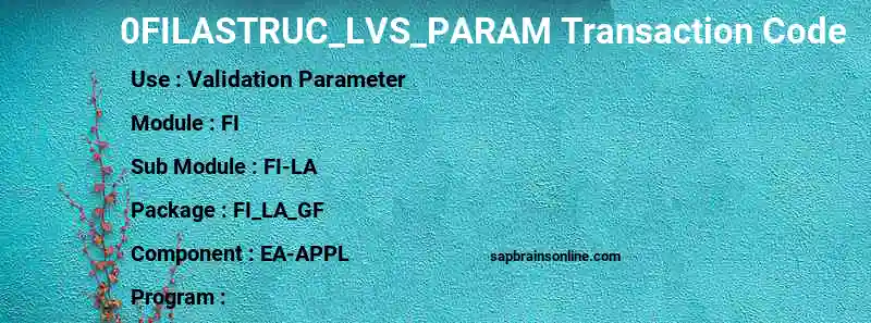 SAP 0FILASTRUC_LVS_PARAM transaction code