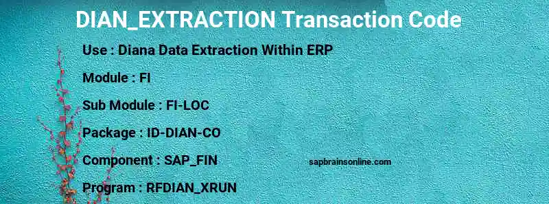 SAP DIAN_EXTRACTION transaction code