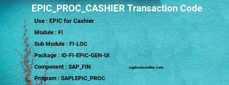 SAP EPIC_PROC_CASHIER transaction code