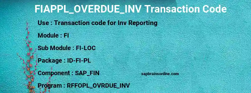 SAP FIAPPL_OVERDUE_INV transaction code