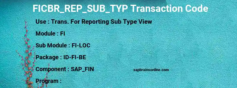SAP FICBR_REP_SUB_TYP transaction code
