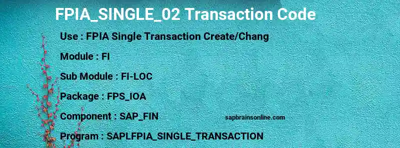SAP FPIA_SINGLE_02 transaction code