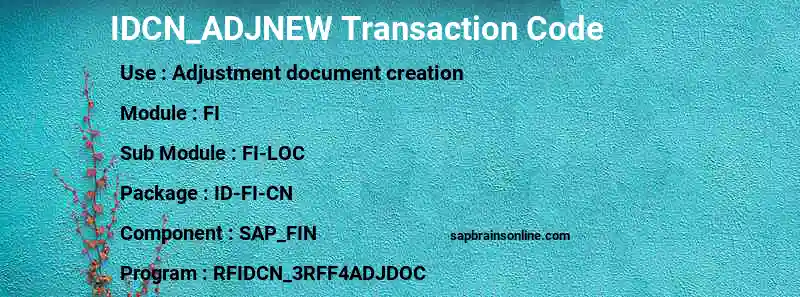 SAP IDCN_ADJNEW transaction code