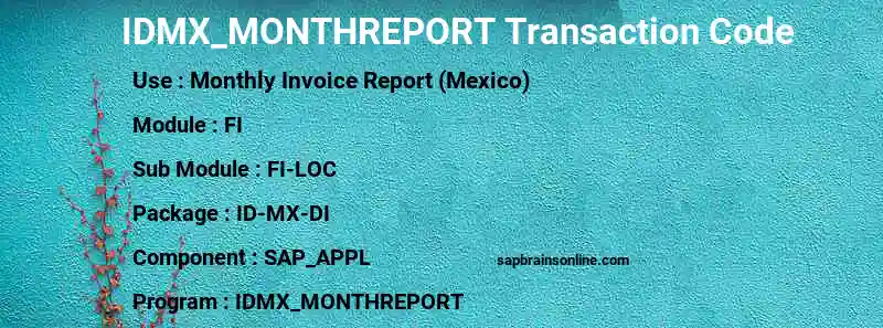 SAP IDMX_MONTHREPORT transaction code