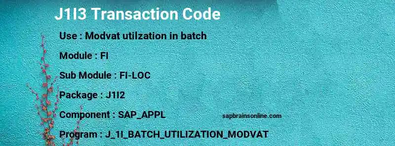 SAP J1I3 transaction code