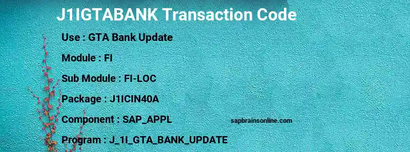 SAP J1IGTABANK transaction code