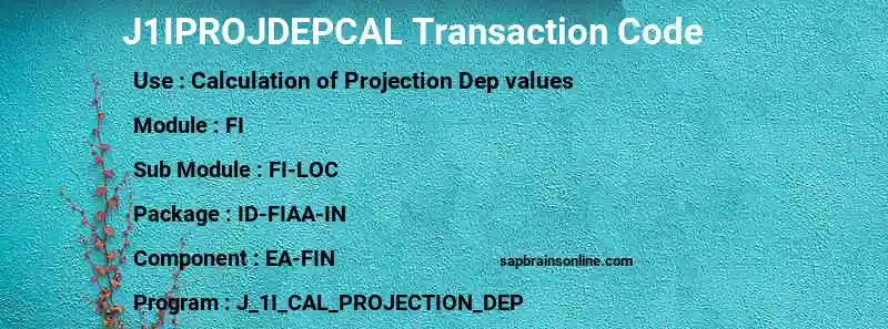 SAP J1IPROJDEPCAL transaction code