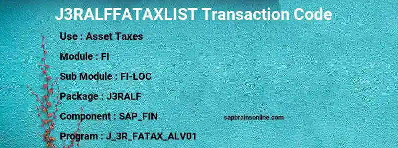 SAP J3RALFFATAXLIST transaction code