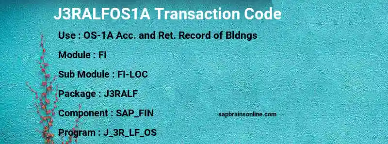 SAP J3RALFOS1A transaction code