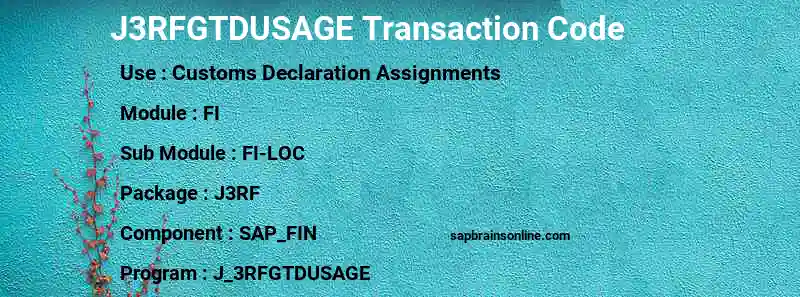 SAP J3RFGTDUSAGE transaction code