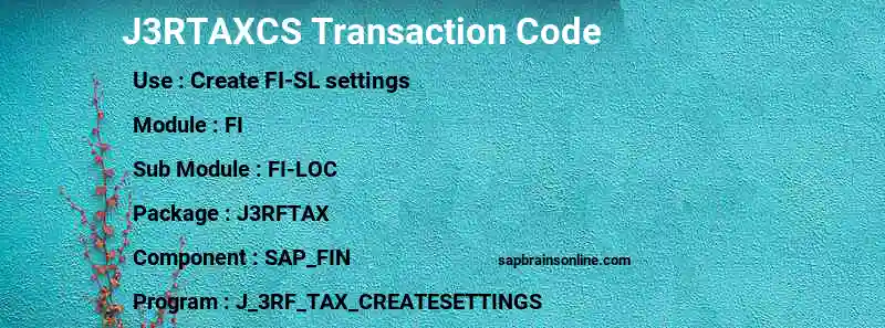 SAP J3RTAXCS transaction code
