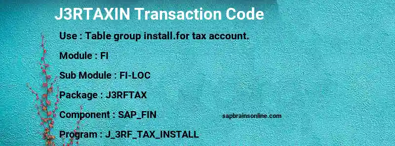 SAP J3RTAXIN transaction code