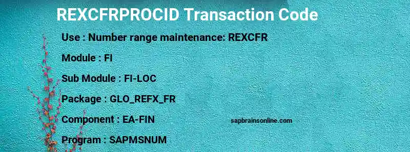 SAP REXCFRPROCID transaction code