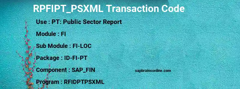 SAP RPFIPT_PSXML transaction code