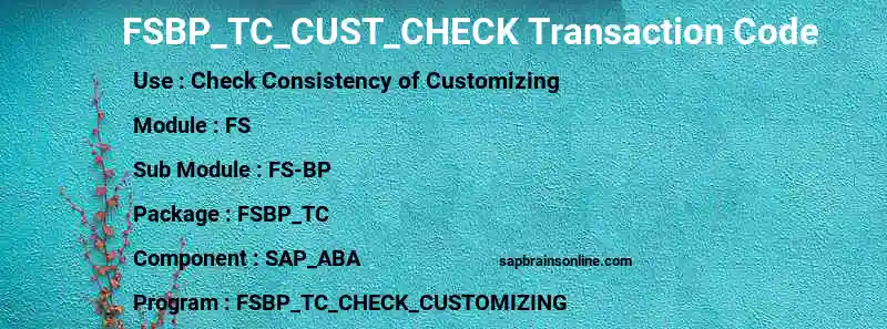 SAP FSBP_TC_CUST_CHECK transaction code