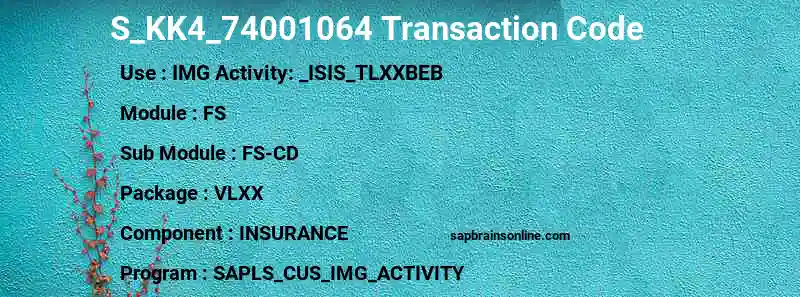 SAP S_KK4_74001064 transaction code
