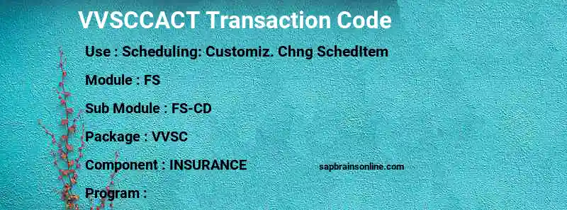 SAP VVSCCACT transaction code
