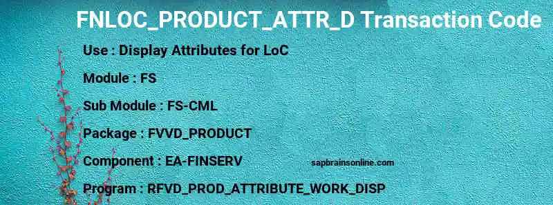 SAP FNLOC_PRODUCT_ATTR_D transaction code