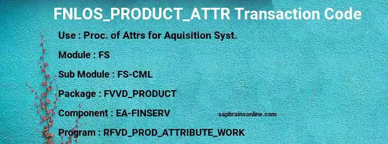 SAP FNLOS_PRODUCT_ATTR transaction code