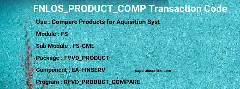 SAP FNLOS_PRODUCT_COMP transaction code