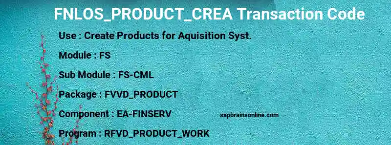 SAP FNLOS_PRODUCT_CREA transaction code