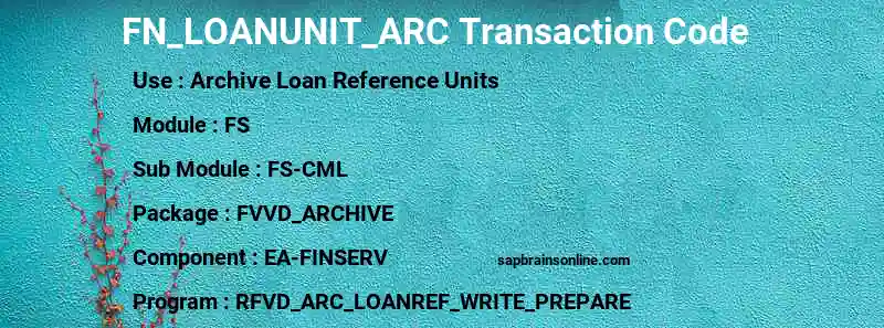 SAP FN_LOANUNIT_ARC transaction code
