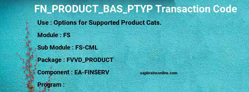 SAP FN_PRODUCT_BAS_PTYP transaction code