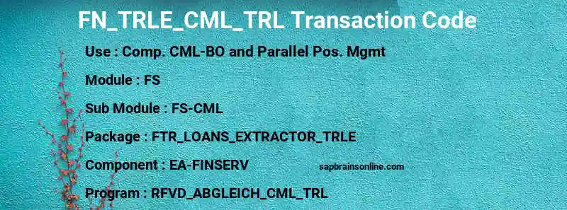 SAP FN_TRLE_CML_TRL transaction code