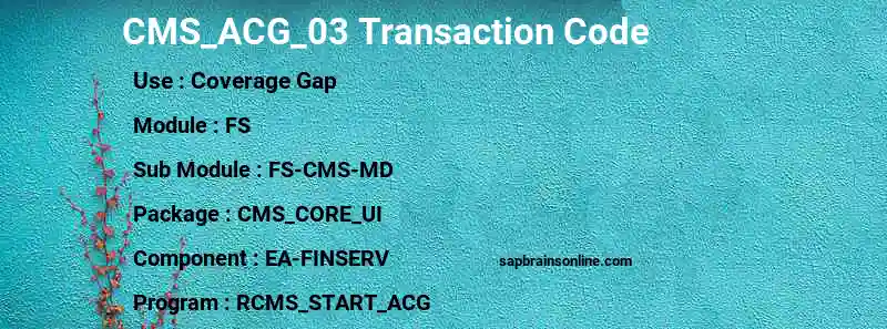 SAP CMS_ACG_03 transaction code