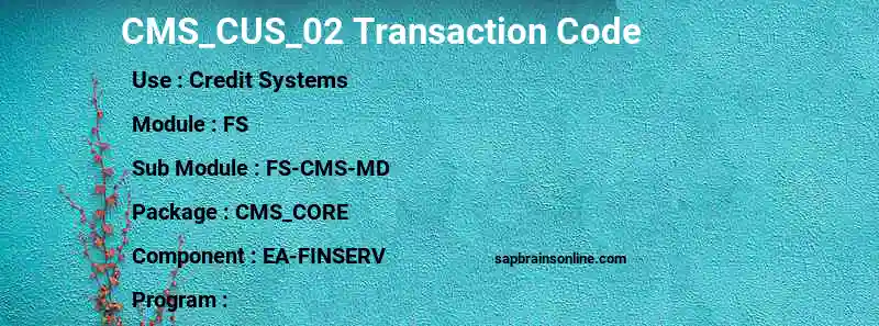 SAP CMS_CUS_02 transaction code