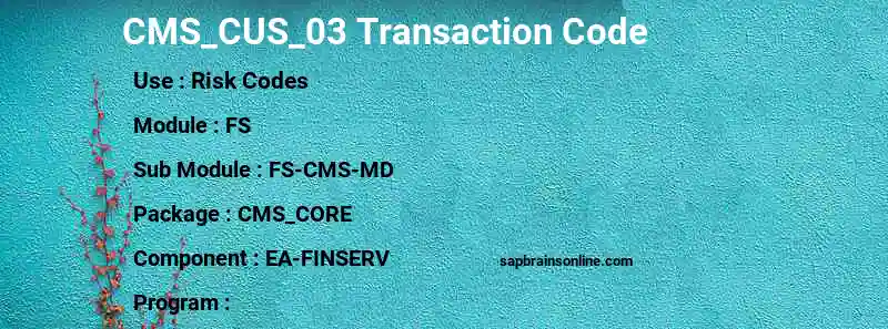 SAP CMS_CUS_03 transaction code
