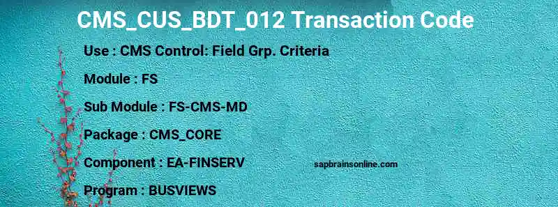 SAP CMS_CUS_BDT_012 transaction code