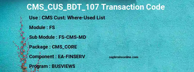 SAP CMS_CUS_BDT_107 transaction code