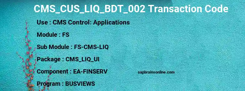 SAP CMS_CUS_LIQ_BDT_002 transaction code