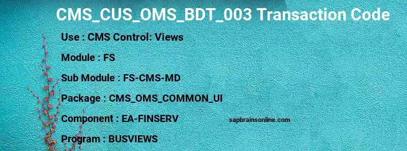 SAP CMS_CUS_OMS_BDT_003 transaction code