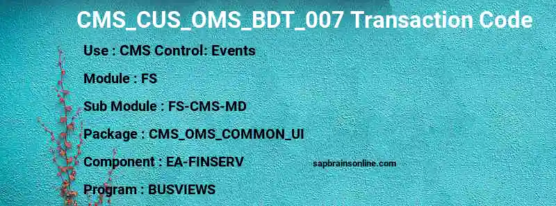 SAP CMS_CUS_OMS_BDT_007 transaction code