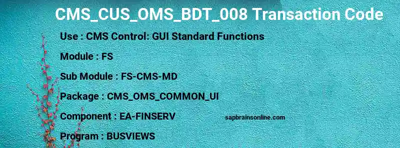 SAP CMS_CUS_OMS_BDT_008 transaction code