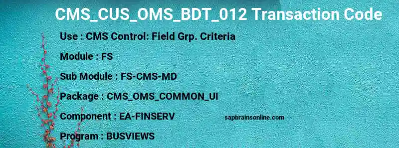 SAP CMS_CUS_OMS_BDT_012 transaction code