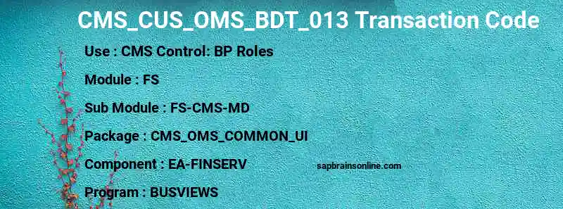 SAP CMS_CUS_OMS_BDT_013 transaction code