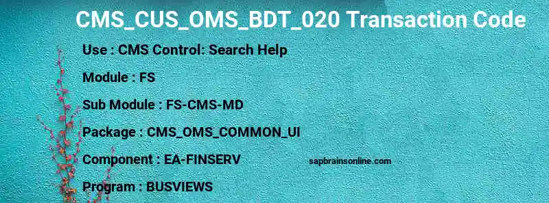 SAP CMS_CUS_OMS_BDT_020 transaction code