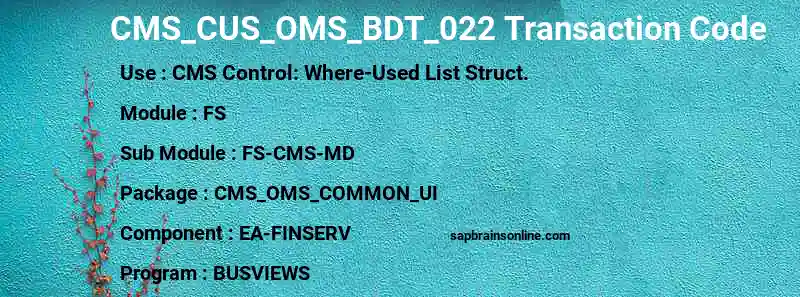 SAP CMS_CUS_OMS_BDT_022 transaction code