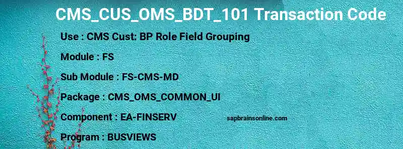 SAP CMS_CUS_OMS_BDT_101 transaction code