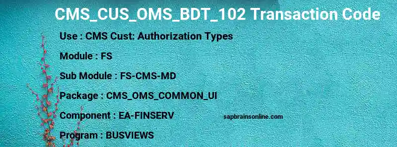 SAP CMS_CUS_OMS_BDT_102 transaction code