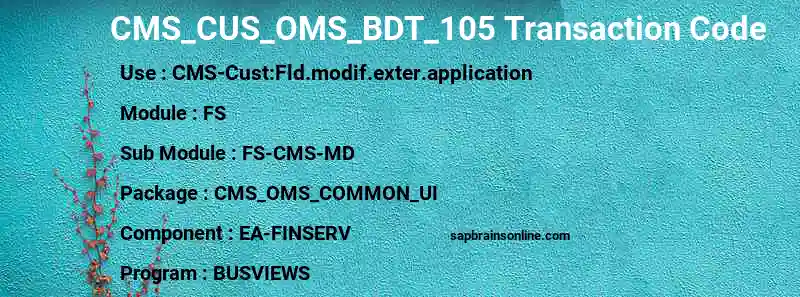SAP CMS_CUS_OMS_BDT_105 transaction code