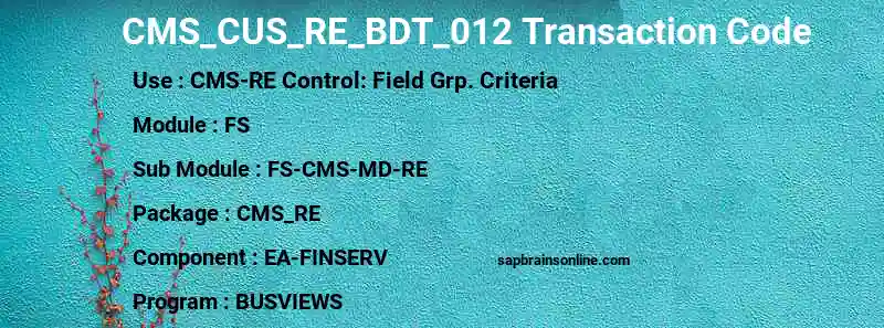 SAP CMS_CUS_RE_BDT_012 transaction code