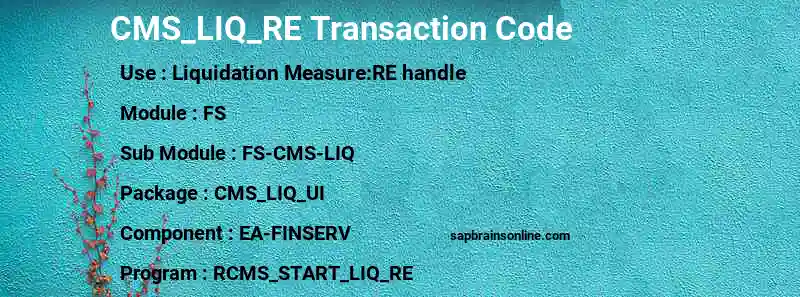 SAP CMS_LIQ_RE transaction code