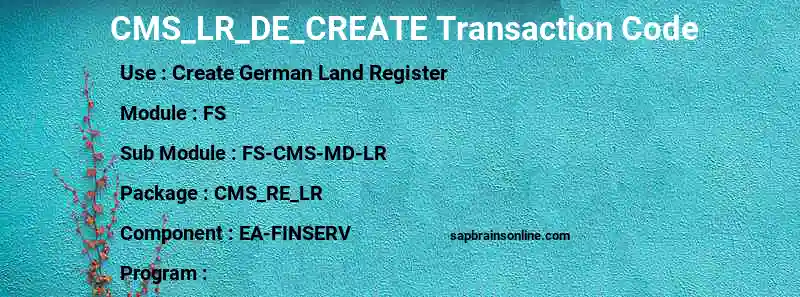 SAP CMS_LR_DE_CREATE transaction code
