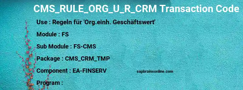 SAP CMS_RULE_ORG_U_R_CRM transaction code
